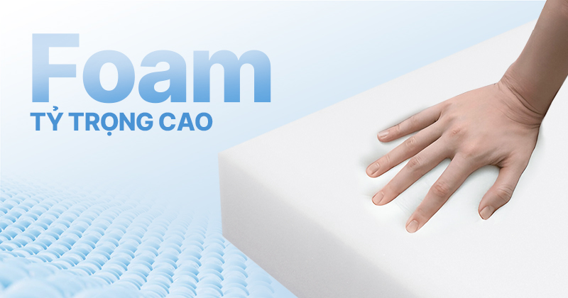 Foam tỷ trọng cao là gì? Nên mua nệm foam tỷ trọng cao ở đâu uy tín?