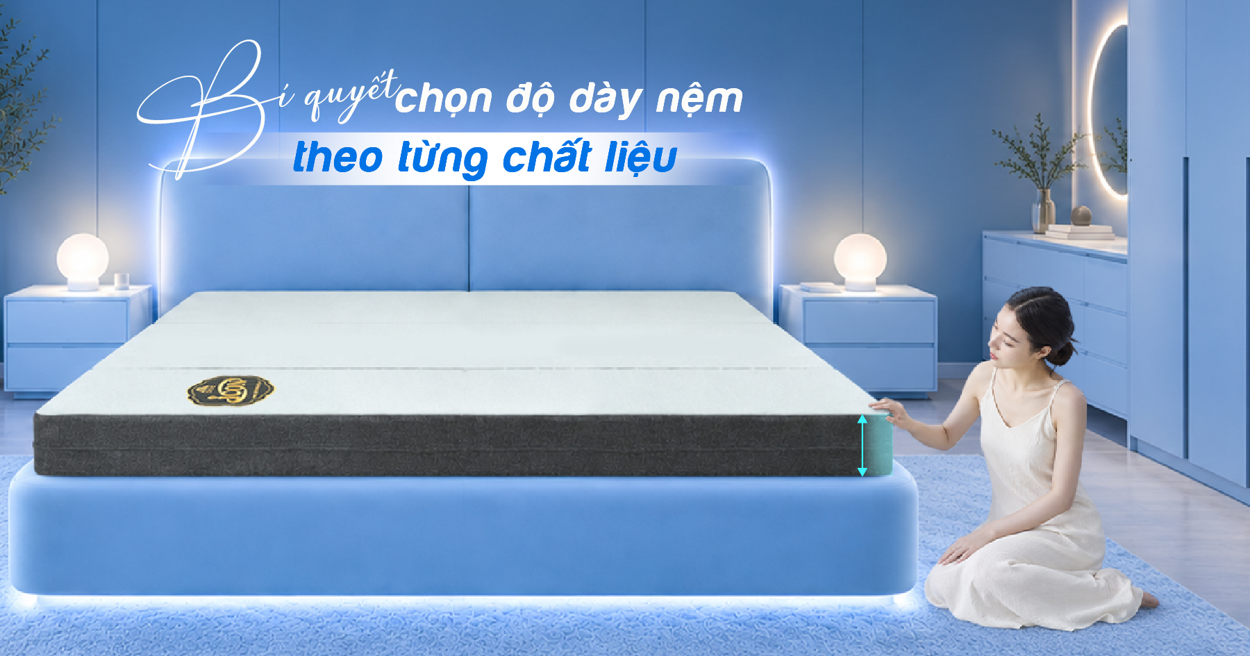 Bí quyết chọn độ dày nệm theo từng chất liệu